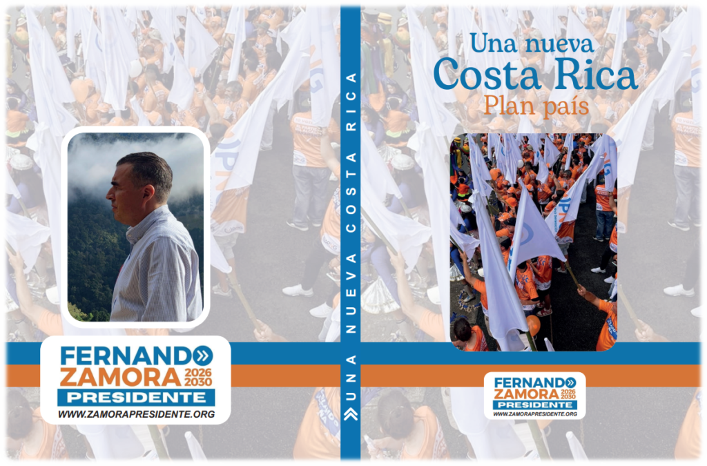 Dr. Fernando Zamora Castellanos Plan País Una Nueva Costa Rica